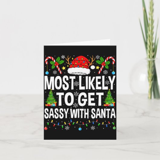 Most Likely To Get Sy With Santa Xmas Matching Chr Karte (Vorderseite)