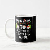 Most Likely To Get Their Tinsel In A Tangle Christ Kaffeetasse (Links)