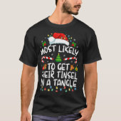 Most Likely To Get Their Tinsel In A Tangle Family T-Shirt (Vorderseite)