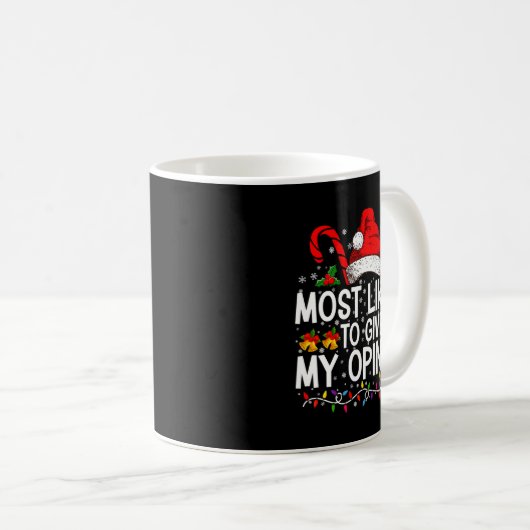 Most Likely To Give My Onion Funny Christmas Kaffeetasse (VorderseiteRechts)