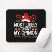 Most Likely To Give My Onion Funny Christmas  Mousepad (Mit Mouse)