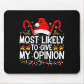 Most Likely To Give My Onion Funny Christmas  Mousepad (Vorne)