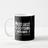 Most Likely To Go Fishing With Santa Christmas Mat Kaffeetasse (Links)