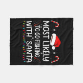 Most Likely To Go Fishing With Santa Family Christ Fleecedecke (Vorderseite (Horizontal))