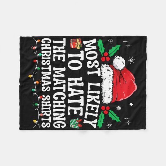 Most Likely To Hate Matching Christmas Fun Family  Fleecedecke (Vorderseite (Horizontal))