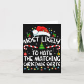 Most Likely To Hate Matching Christmas Funny Famil Karte (Vorderseite)