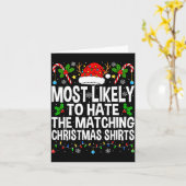 Most Likely To Hate The Matching Christmas Funny C Karte (Gelbe Blume)
