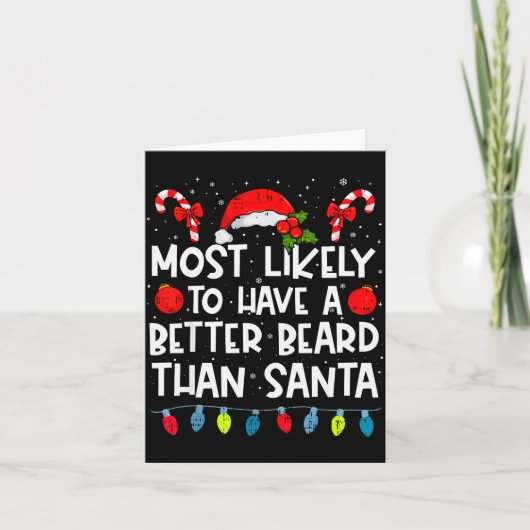 Most Likely To Have A Better Beard Than Santa Fami Karte (Vorderseite)