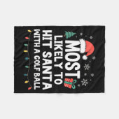 Most Likely To Hit Santa With A Golf Ball Christma Fleecedecke (Vorderseite (Horizontal))