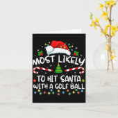 Most Likely To Hit Santa With A Golf Ball Christma Karte (Gelbe Blume)