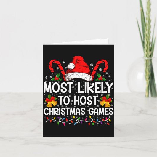 Most Likely To Host Christmas Games Family  Karte (Vorderseite)