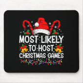 Most Likely To Host Christmas Games Family Mousepad (Vorne)