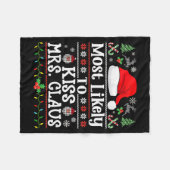 Most Likely To Kiss Mrs. Claus - Family Christmas  Fleecedecke (Vorderseite (Horizontal))