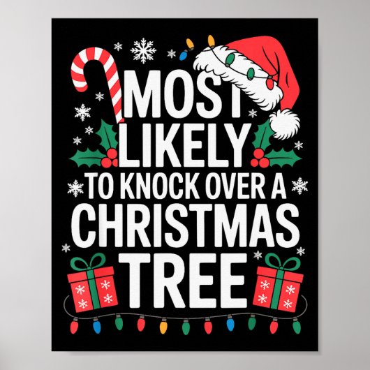 Most Likely To Knock Over The Christmas Tree Famil Poster (Vorne)
