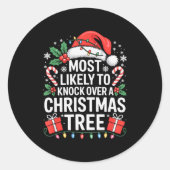 Most Likely To Knock Over The Christmas Tree Famil Runder Aufkleber (Vorderseite)