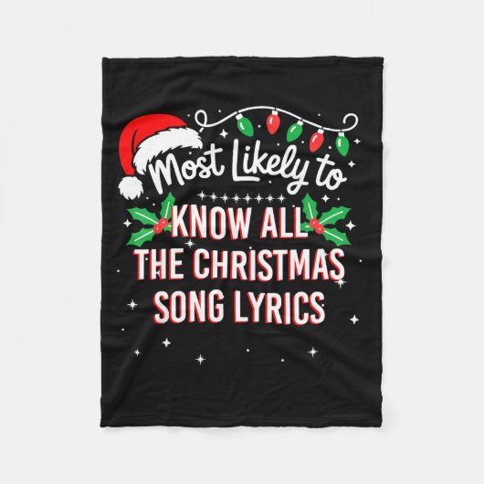 Most Likely To Know All The Christmas Song Lyrics Fleecedecke (Vorderseite)