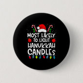 Most Likely To Light Hanukkah Candles Family Crew Button (Vorderseite)