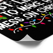 Most Likely To Make A Mess On Christmas Poster (Ecke)