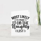 Most Likely To Make It On The Naughty List Karte (Vorderseite)