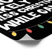 Most Likely To Miss Christmas While Gaming Gamer F Poster (Ecke)