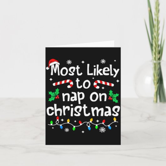 Most Likely To Nap On Christmas Christmas Matching Karte (Vorderseite)