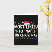 Most Likely To Nap On Christmas Family Christmas F Karte (Gelbe Blume)