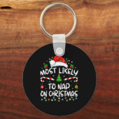 Most Likely To Nap On Christmas Family Christmas P Schlüsselanhänger (Vorderseite)