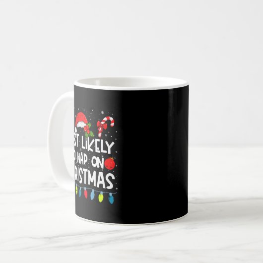 Most Likely To Nap On Christmas Family Crew Christ Kaffeetasse (Vorderseite Links)