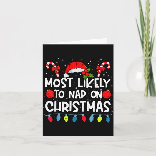 Most Likely To Nap On Christmas Family Crew Christ Karte (Vorderseite)