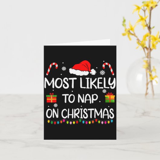 Most Likely To Nap On Christmas Family Funny Match Karte (Gelbe Blume)