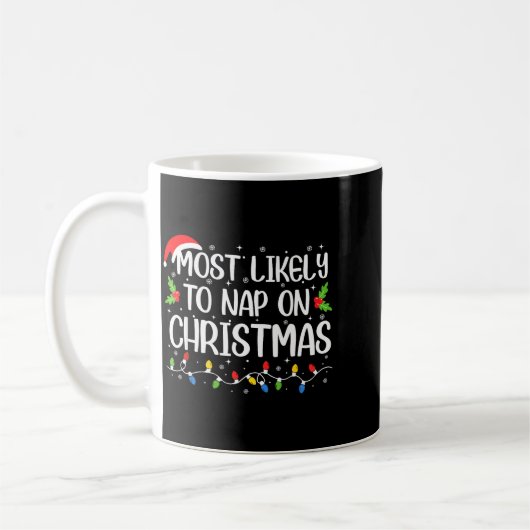 Most Likely To Nap On Christmas Funny Family Match Kaffeetasse (Links)