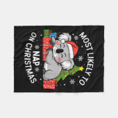Most Likely To Nap On Christmas Funny Koala Xmas F Fleecedecke (Vorderseite (Horizontal))
