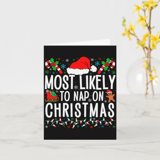 Most Likely To Nap On Christmas Funny Matching Fam Karte (Gelbe Blume)