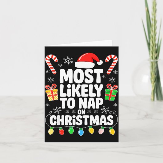 Most Likely To Nap On Christmas Shirt Family Match Karte (Vorderseite)