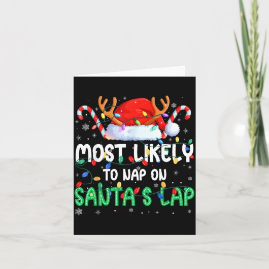 Most Likely To Nap On Santa's Lap Christmas Pajama Karte (Vorderseite)