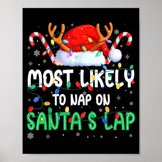 Most Likely To Nap On Santa's Lap Christmas Pajama Poster (Vorne)
