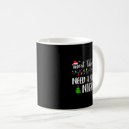Most Likely To Need A Silent Night Family Matching Kaffeetasse (VorderseiteRechts)