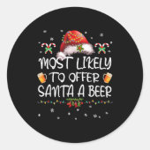Most Likely To Offer Santa A Beer Christmas Drinki Runder Aufkleber (Vorderseite)