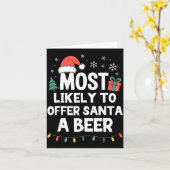 Most Likely To Offer Santa A Beer Christmas Funny  Karte (Gelbe Blume)