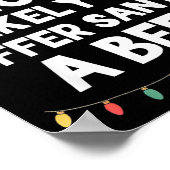 Most Likely To Offer Santa A Beer Christmas Funny  Poster (Ecke)