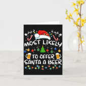 Most Likely To Offer Santa A Beer Funny Drinking C Karte (Gelbe Blume)