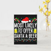 Most Likely To Offer Santa A Beer Funny Drinking C Karte (Gelbe Blume)