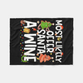 Most Likely To Offer Santa A Wine Family Matching Fleecedecke (Vorderseite (Horizontal))