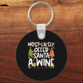 Most Likely To Offer Santa A Wine Family Matching Schlüsselanhänger (Vorderseite)