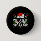 Most Likely To Offer Santa Beer Family Reunion Chr Button (Vorderseite)