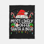 Most Likely To Offer Santa Beer Family Reunion Chr Fleecedecke (Vorderseite)