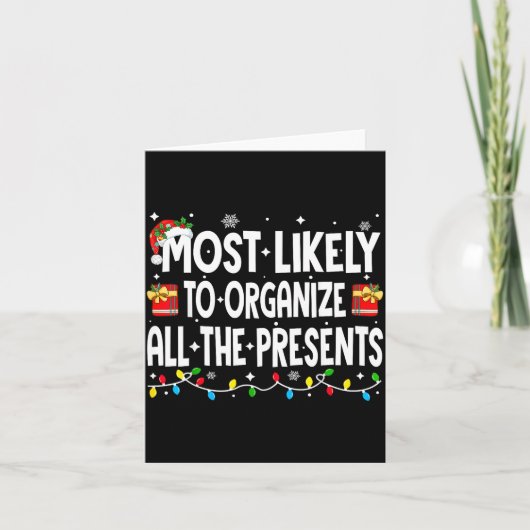 Most Likely To Organize All The Christmas Pajamas  Karte (Vorderseite)