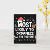 Most Likely To Organize All The Christmas Xmas Karte (Gelbe Blume)