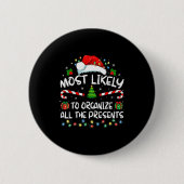 Most Likely To Organize All The Family Christmas Button (Vorderseite)