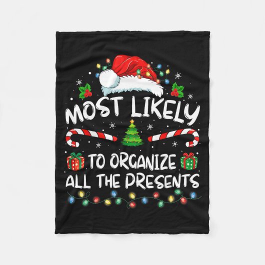 Most Likely To Organize All The Family Christmas Fleecedecke (Vorderseite)
